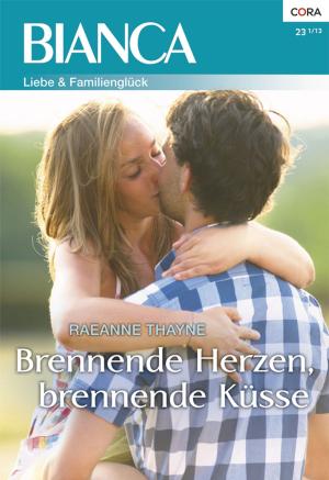 Cover of the book Brennende Herzen, brennende Küsse by Patricia Frances Rowell