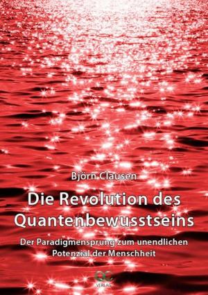 Cover of Die Revolution des Quantenbewusstseins