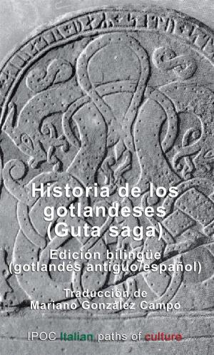 Cover of the book Historia de los gotlandeses (Guta saga) by Paolo Mottana