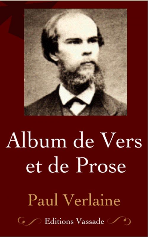 Cover of the book Album de Vers et de Prose by Paul Verlaine, Vassade