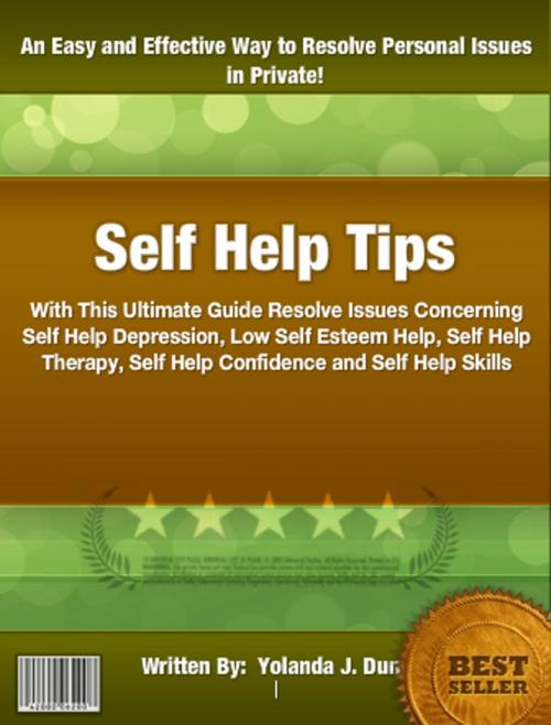 Cover of the book Self Help Tips by Yolanda J. Dunn, Clinton Gilkie