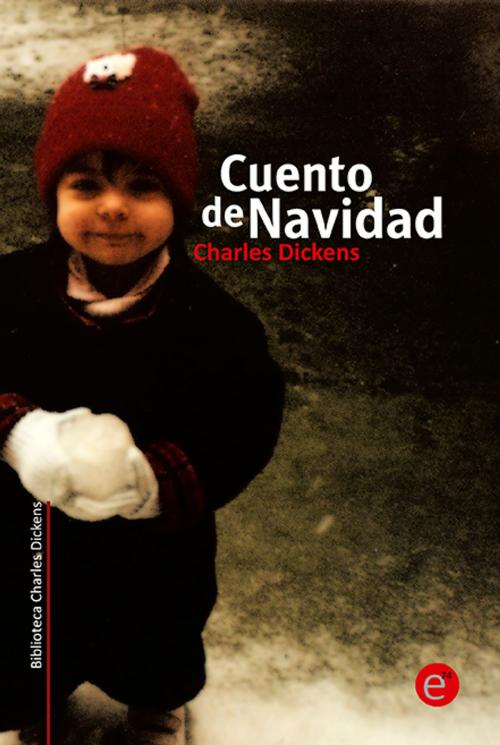 Cover of the book Cuento de Navidad by Charles Dickens, ediciones74