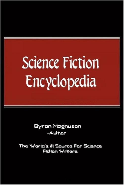 Cover of the book Science Fiction Encyclopedia by Byron Magnuson, Digital Unlimited