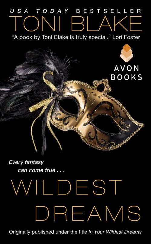 Cover of the book Wildest Dreams by Toni Blake, Avon