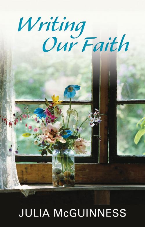 Cover of the book Writing our Faith by Julia McGuinness, SPCK