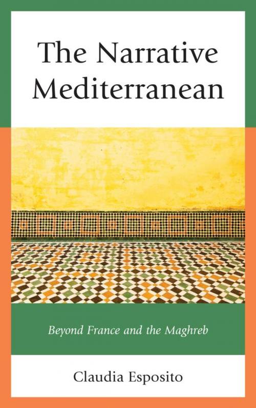 Cover of the book The Narrative Mediterranean by Claudia Esposito, Lexington Books
