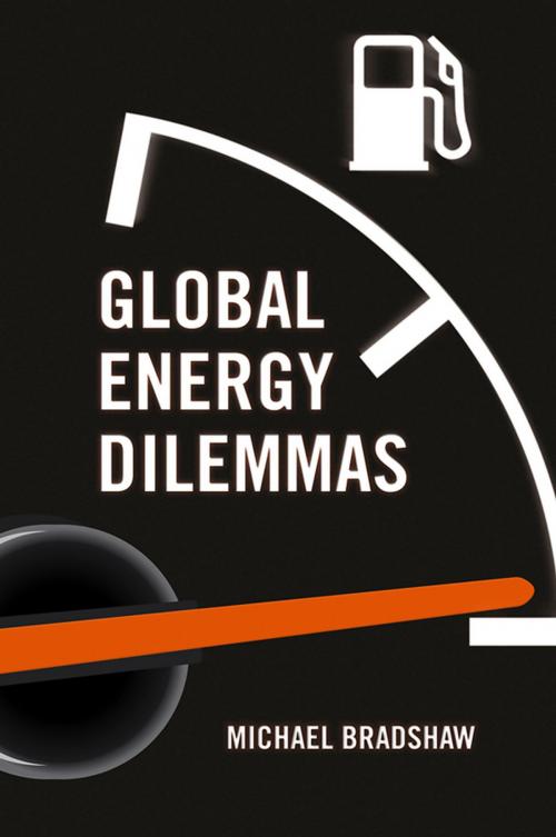 Cover of the book Global Energy Dilemmas by Mike Bradshaw, Wiley