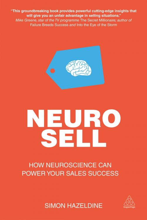 Cover of the book Neuro-Sell by Simon Hazeldine, Kogan Page