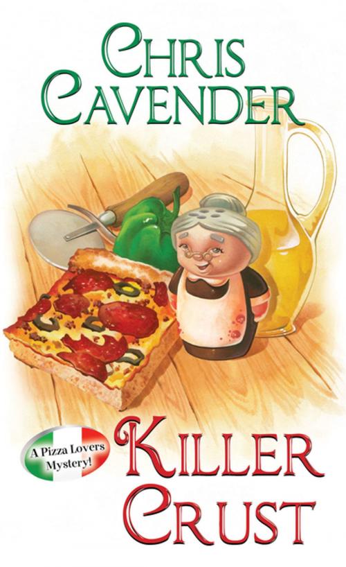 Cover of the book Killer Crust by Chris Cavender, Kensington Books