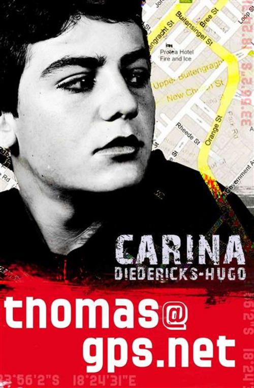 Cover of the book Thomas@gps.net by Carina Diedericks-Hugo, LAPA Uitgewers