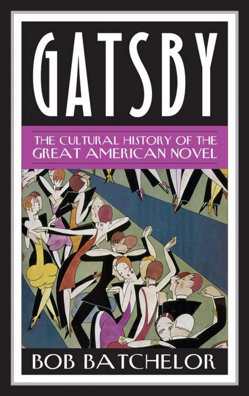 Cover of the book Gatsby by Bob Batchelor, Rowman & Littlefield Publishers