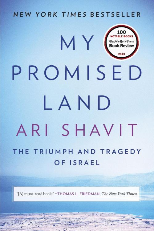 Cover of the book My Promised Land by Ari Shavit, Random House Publishing Group