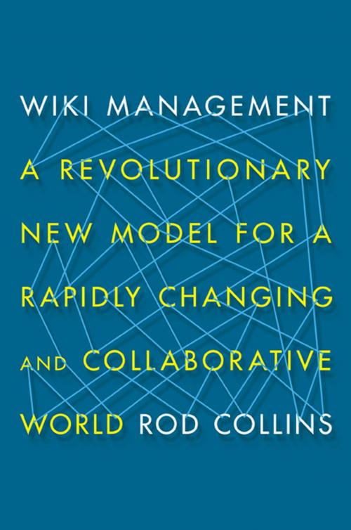 Cover of the book Wiki Management by Rod Collins, AMACOM