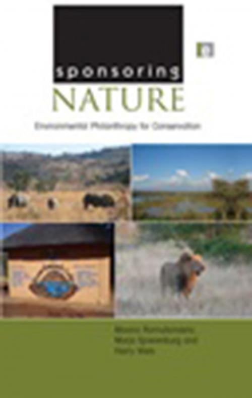 Cover of the book Sponsoring Nature by Maano Ramutsindela, Marja Spierenburg, Harry Wels, Taylor and Francis