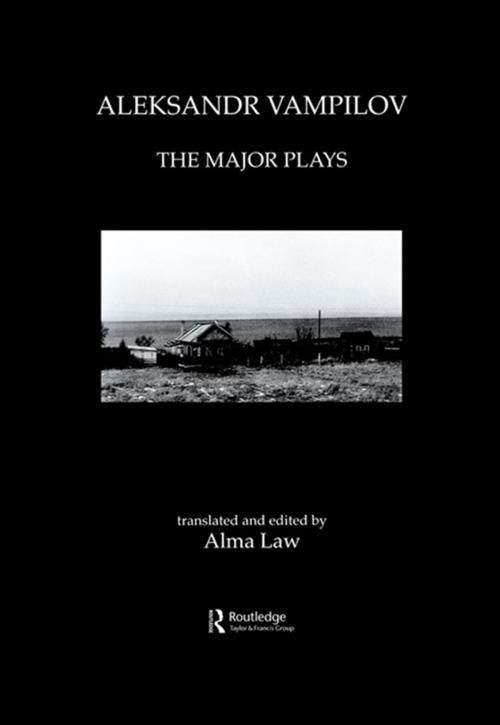 Cover of the book Aleksandr Vampilov: The Major Plays by , Taylor and Francis