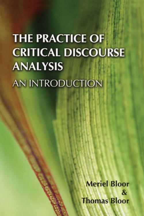 Cover of the book The Practice of Critical Discourse Analysis: an Introduction by Meriel Bloor, Thomas Bloor, Taylor and Francis