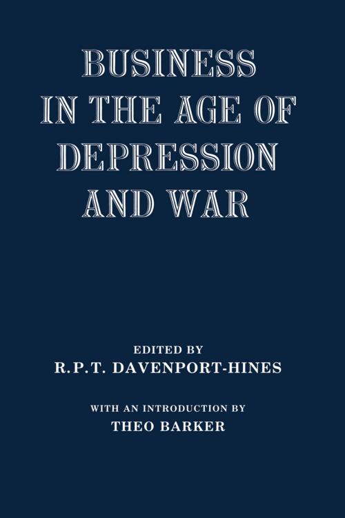 Cover of the book Business in the Age of Depression and War by , Taylor and Francis