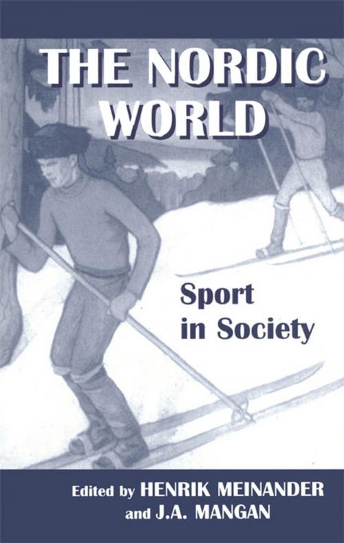 Cover of the book The Nordic World: Sport in Society by , Taylor and Francis