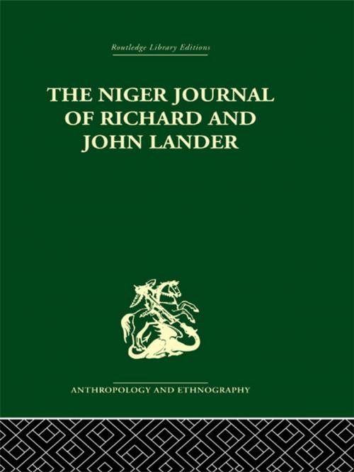 Cover of the book The Niger Journal of Richard and John Lander by , Taylor and Francis