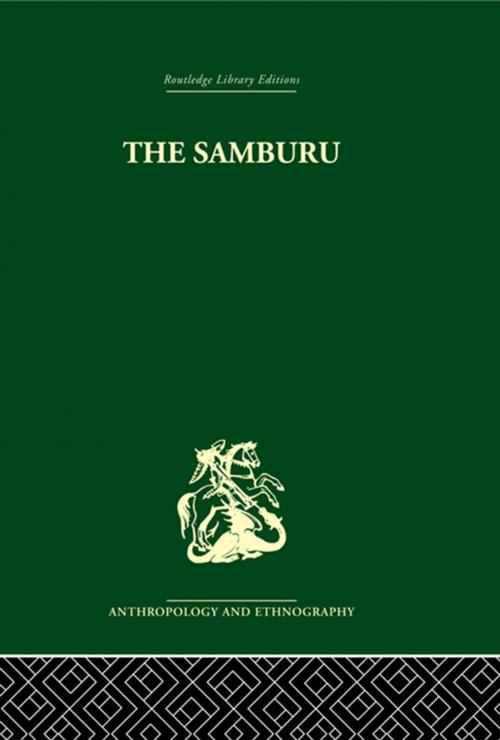 Cover of the book The Samburu by Paul Spencer, Taylor and Francis