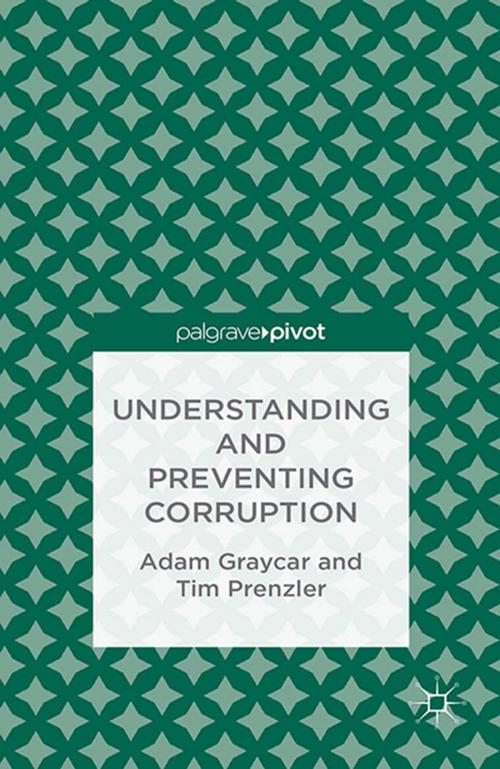 Cover of the book Understanding and Preventing Corruption by A. Graycar, T. Prenzler, Palgrave Macmillan UK