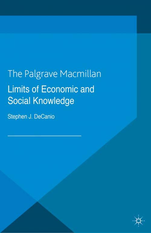 Cover of the book Limits of Economic and Social Knowledge by S. DeCanio, Palgrave Macmillan UK