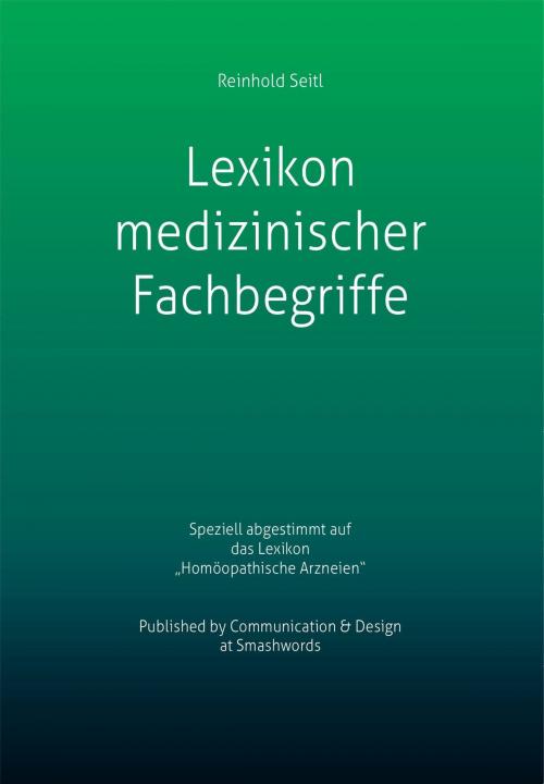 Cover of the book Lexikon medizinischer Fachbegriffe by Reinhold Seitl, Reinhold Seitl