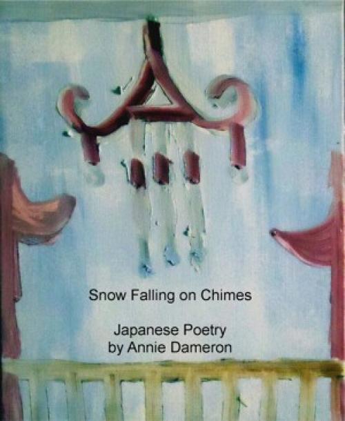 Cover of the book Snow Falling on Chimes by Annie Dameron, Annie Dameron