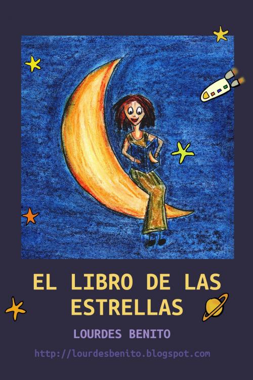 Cover of the book El libro de las estrellas by Lourdes Benito, Lourdes Benito