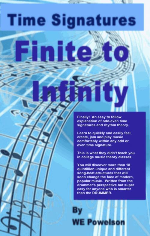 Cover of the book Time Signatures: Finite to Infinity by W.E. Powelson, W.E. Powelson