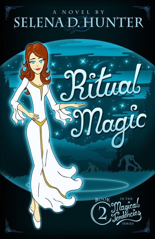 Cover of the book Ritual Magic by Selena D. Hunter, Selena D. Hunter