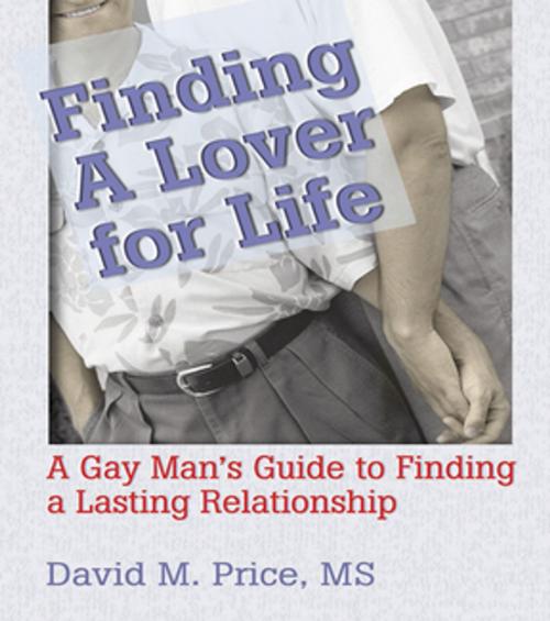 Cover of the book Finding a Lover for Life by David Price, Taylor and Francis