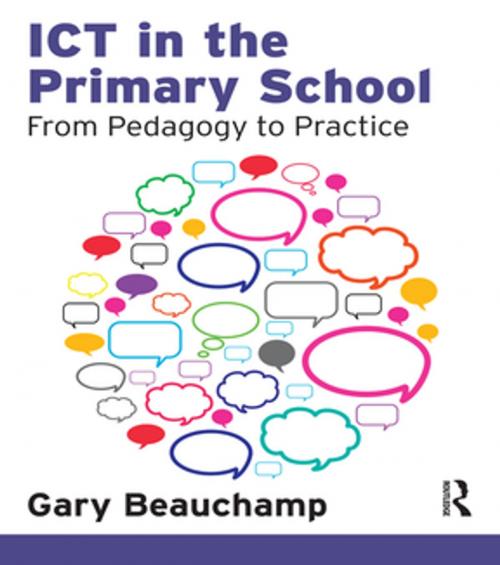 Cover of the book ICT in the Primary School by Gary Beauchamp, Taylor and Francis