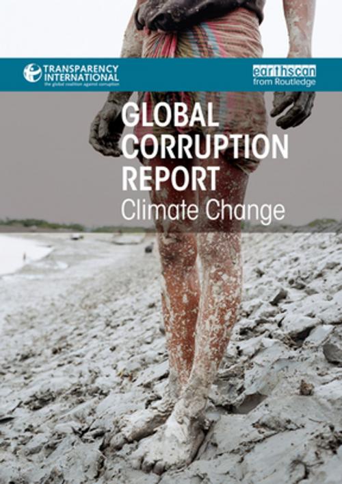 Cover of the book Global Corruption Report: Climate Change by , Taylor and Francis