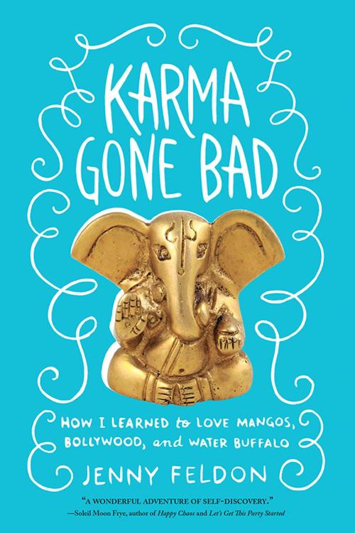 Cover of the book Karma Gone Bad by Jenny Feldon, Sourcebooks