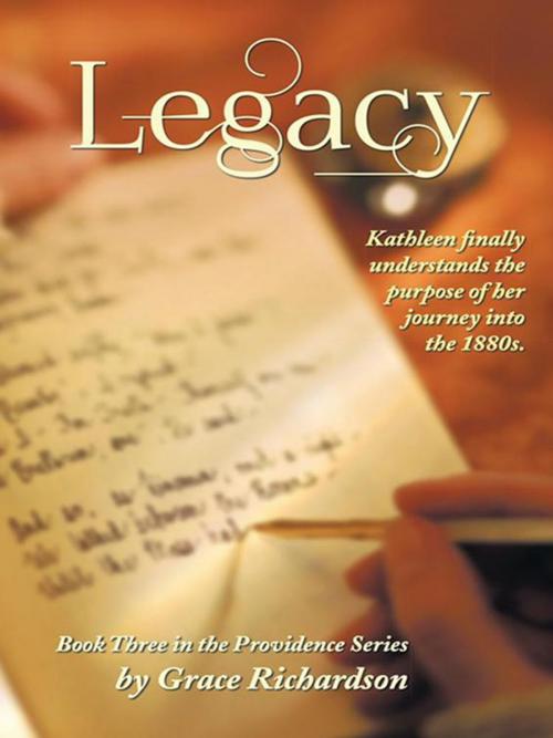 Cover of the book Legacy by Grace Richardson, WestBow Press