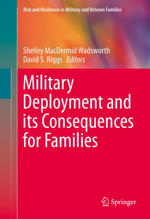 Cover of the book Military Deployment and its Consequences for Families by , Springer New York