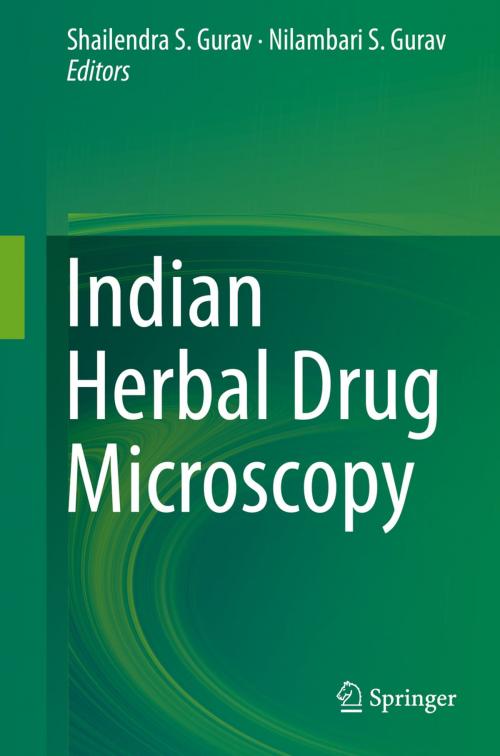 Cover of the book Indian Herbal Drug Microscopy by , Springer New York