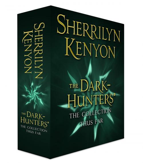 Cover of the book The Dark-Hunters (The Collection Thus Far) by Sherrilyn Kenyon, St. Martin's Press