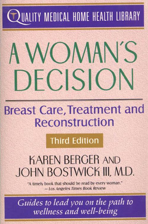 Cover of the book A Woman's Decision by Karen Berger, John Bostwick, St. Martin's Publishing Group