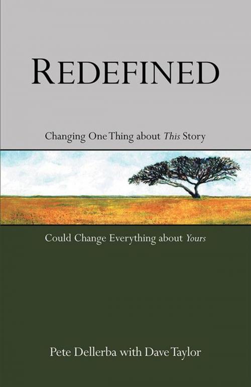 Cover of the book Redefined by Dave Taylor, Pete Dellerba, WestBow Press