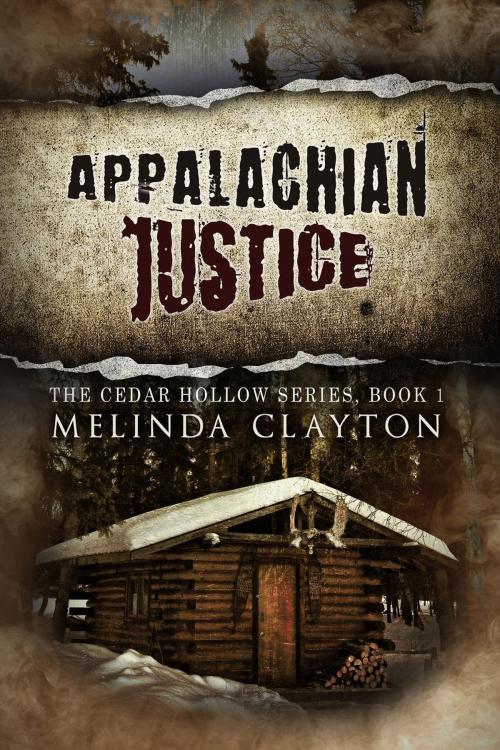 Cover of the book Appalachian Justice by Melinda Clayton, Thomas-Jacob Publishing, LLC