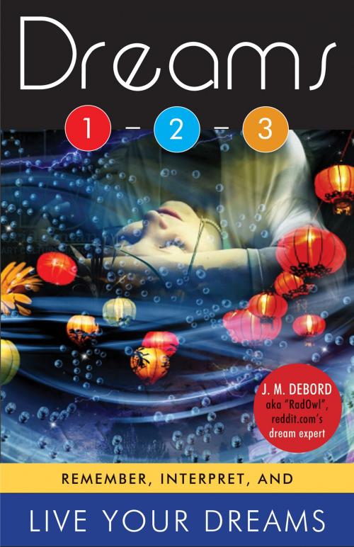 Cover of the book Dreams 1-2-3 by J. M. DeBord, Hampton Roads Publishing