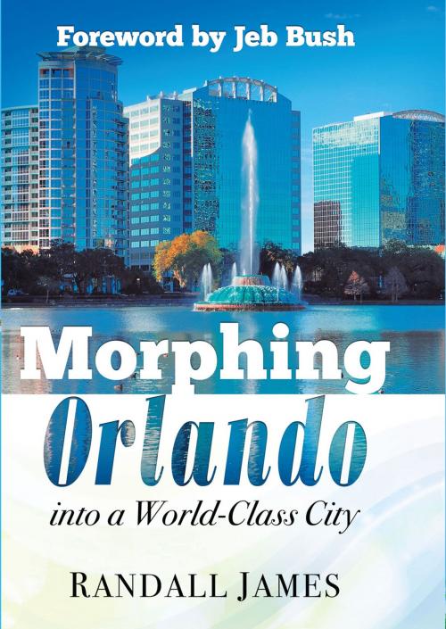 Cover of the book Morphing Orlando by Randall James, Charisma House