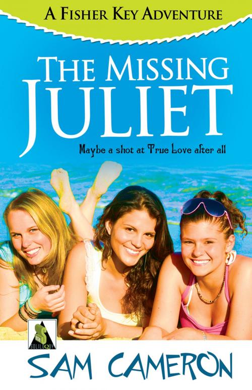 Cover of the book The Missing Juliet: A Fisher Key Adventure by Sam Cameron, Bold Strokes Books, Inc.