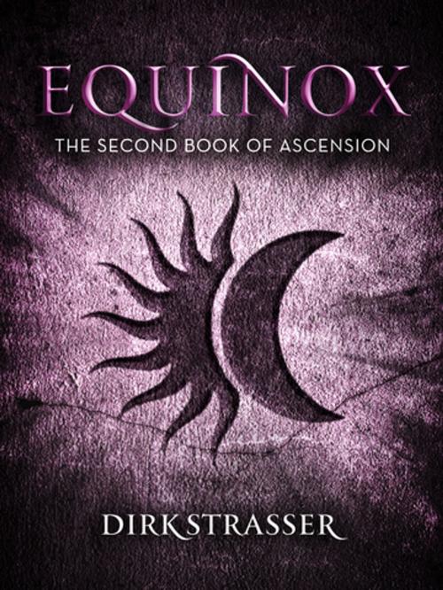 Cover of the book Equinox: The Second Book of Ascension by Dirk Strasser, Pan Macmillan Australia