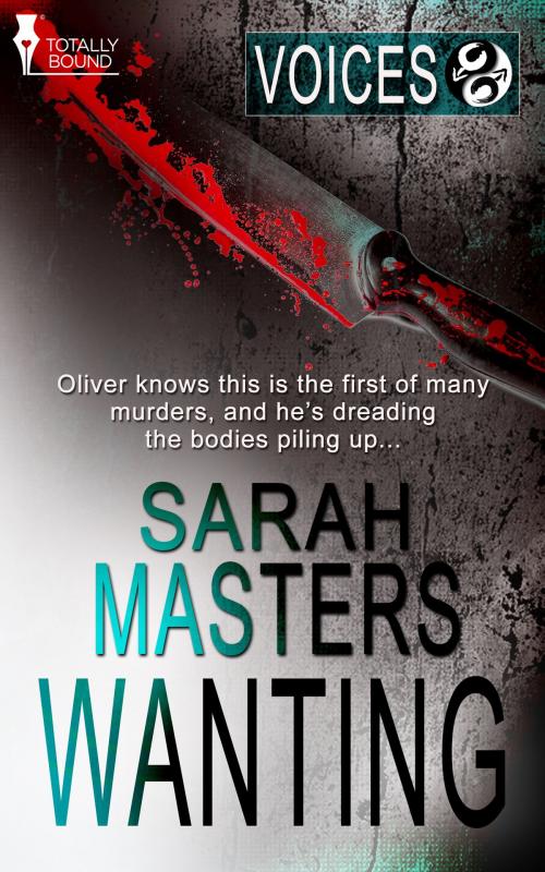 Cover of the book Wanting by Sarah Masters, Totally Entwined Group Ltd