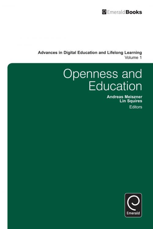 Cover of the book Openness and Education by , Emerald Group Publishing Limited