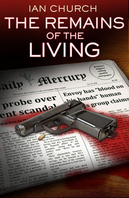 Cover of the book The Remains of the Living by Ian Church, Fulmar Publishing