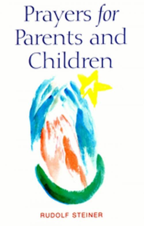 Cover of the book Prayers for Parents and Children by Rudolf Steiner, Rudolf Steiner Press